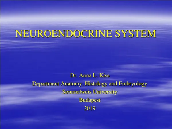 NEUROENDOCRINE SYSTEM