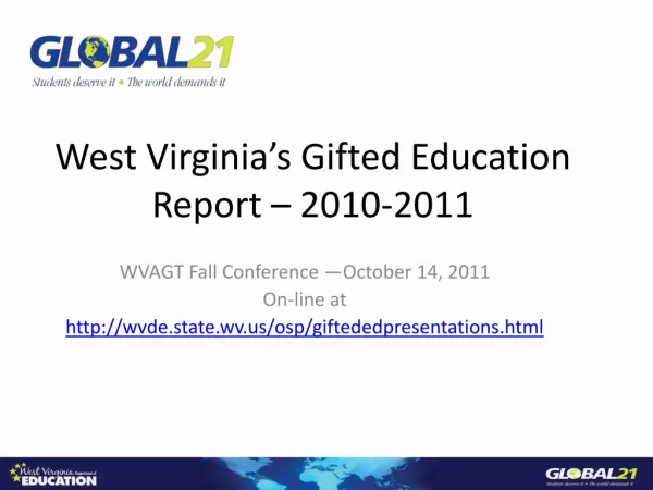 West Virginia’s Gifted Education Report – 2010-2011