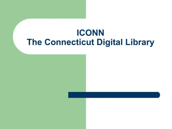 ICONN The Connecticut Digital Library
