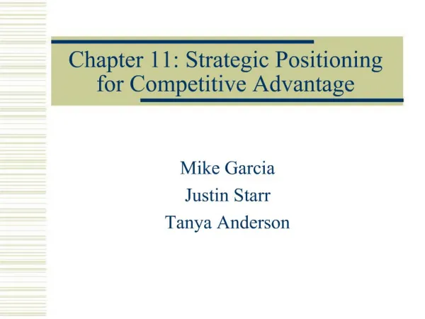 Chapter 11: Strategic Positioning for Competitive Advantage