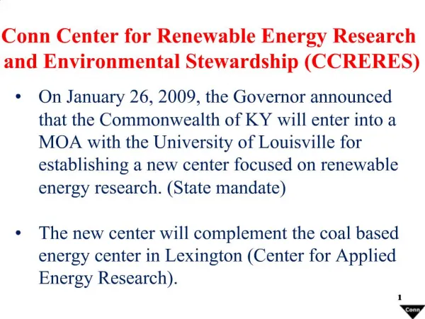 Conn Center for Renewable Energy Research and Environmental Stewardship CCRERES