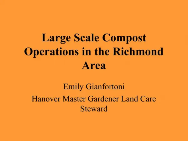 Large Scale Compost Operations in the Richmond Area
