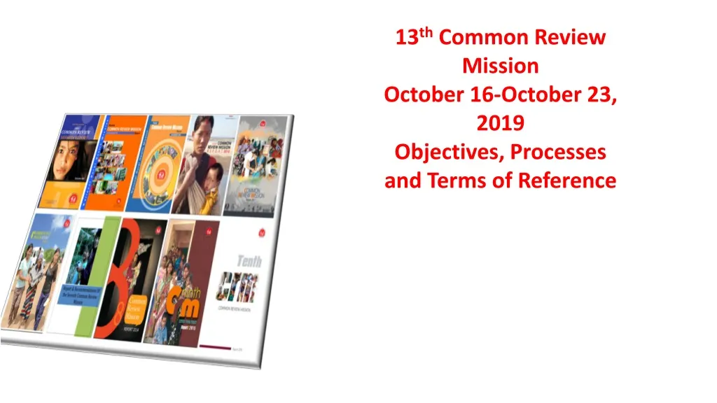 13 th common review mission october 16 october