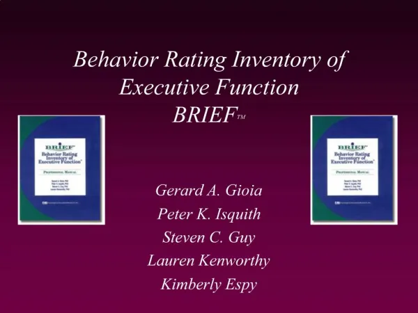 Behavior Rating Inventory of Executive Function BRIEFTM