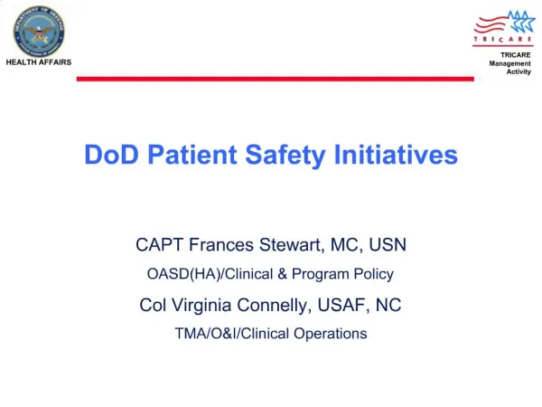DoD Patient Safety Initiatives