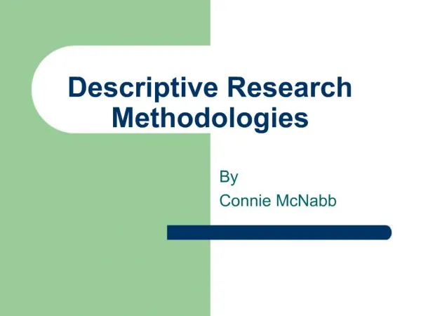 Descriptive Research Methodologies