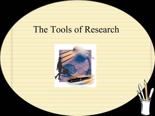 The Tools of Research