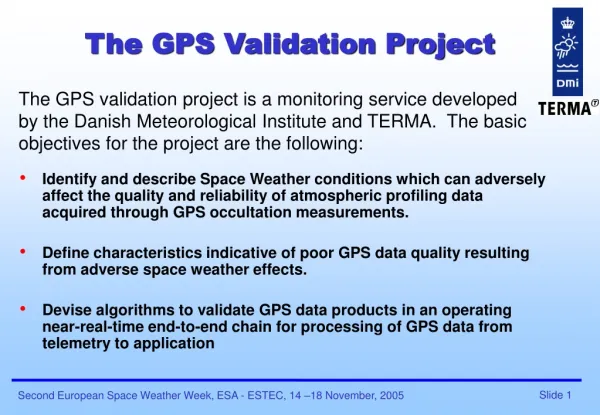 The GPS Validation Project