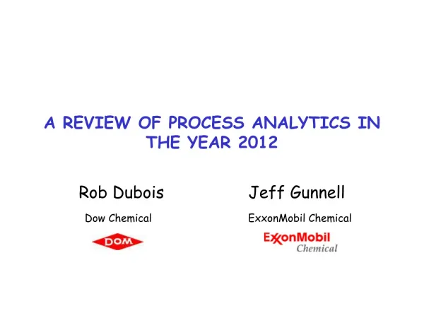 A REVIEW OF PROCESS ANALYTICS IN THE YEAR 2012