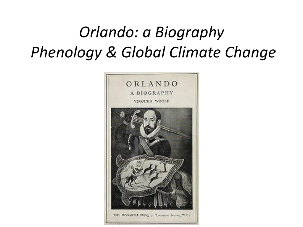 orlando a biography phenology global climate change