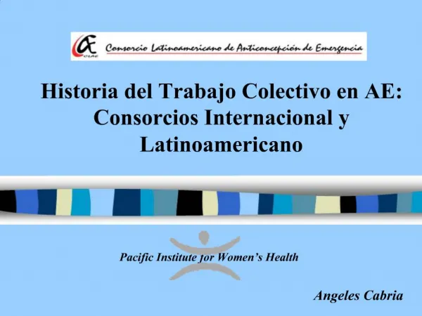 Historia del Trabajo Colectivo en AE: Consorcios Internacional y Latinoamericano