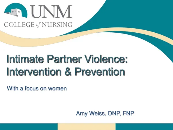Intimate Partner Violence: Intervention &amp; Prevention
