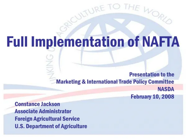 Full Implementation of NAFTA