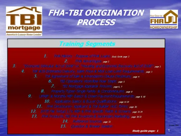 FHA-TBI ORIGINATION PROCESS
