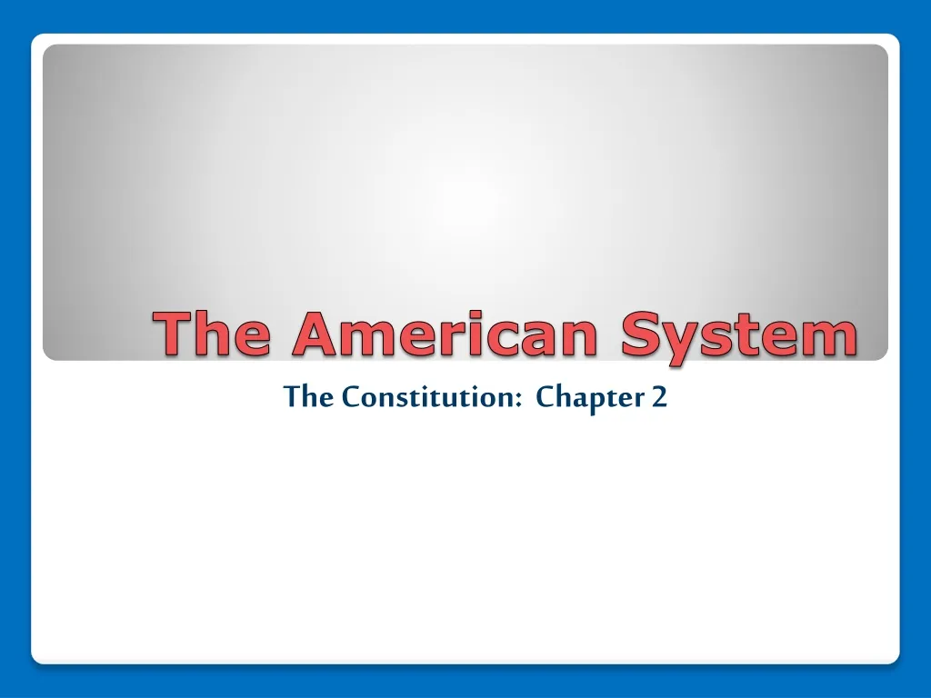 the american system