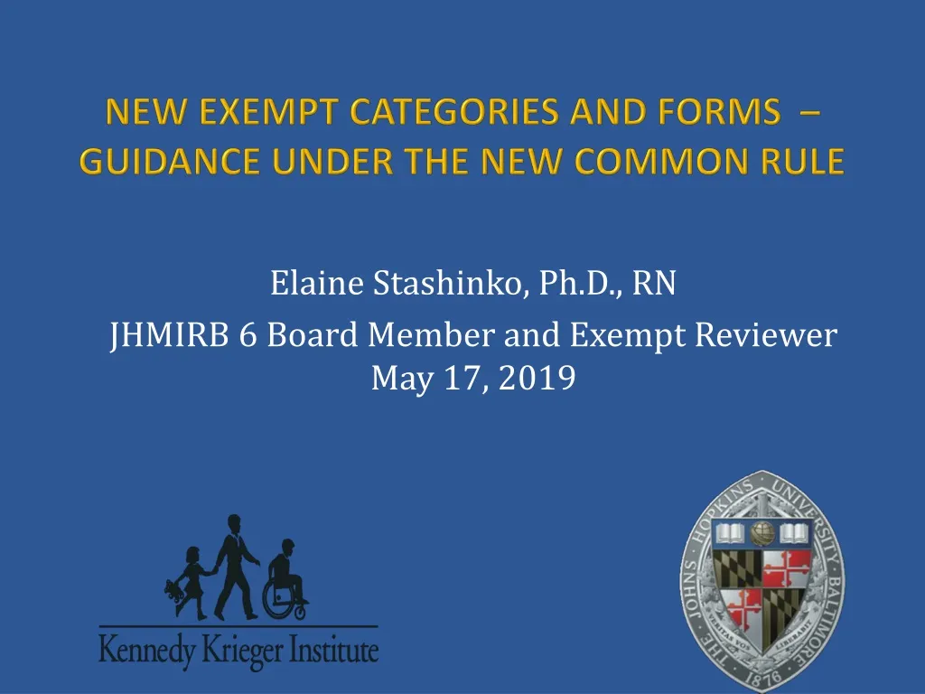 new exempt categories and forms guidance under the new common rule
