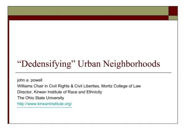 Dedensifying Urban Neighborhoods