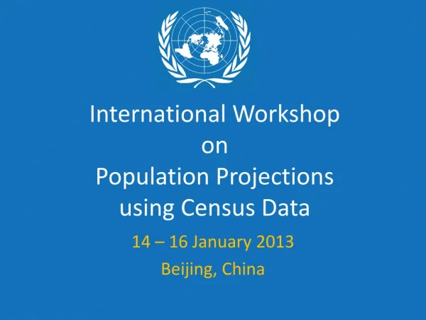 International Workshop on Population Projections using Census Data