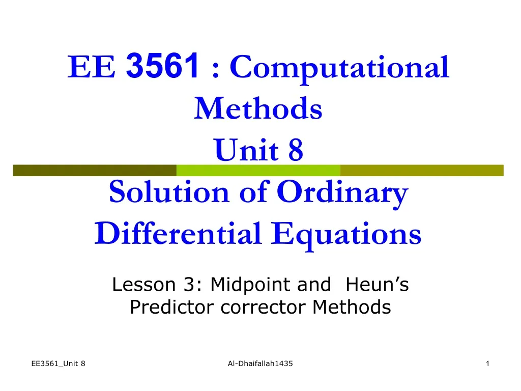 ee 3561 computational methods unit 8 solution of ordinary differential equations
