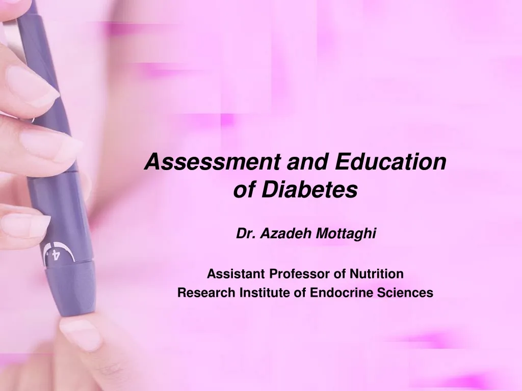 assessment and education of diabetes