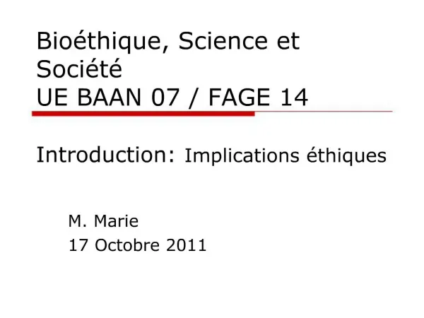 Bio thique, Science et Soci t UE BAAN 07