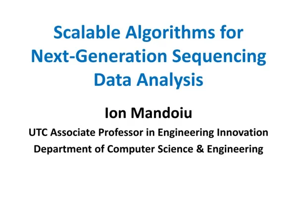 Scalable Algorithms for Next-Generation Sequencing Data Analysis