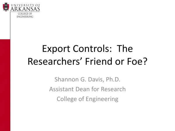 Export Controls: The Researchers’ Friend or Foe?