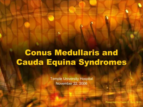 Conus Medullaris and Cauda Equina Syndromes