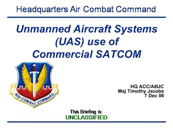 Unmanned Aircraft Systems UAS use of Commercial SATCOM