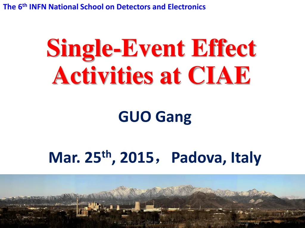 single event effect activities at ciae