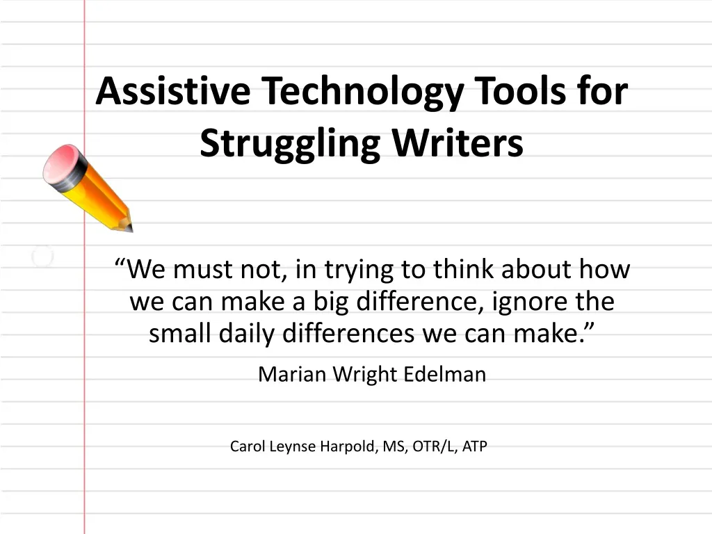 assistive technology tools for struggling writers