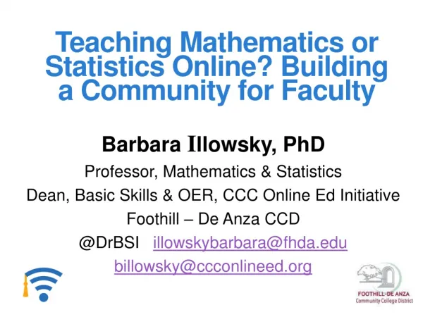 Teaching Mathematics or Statistics Online? Building a Community for Faculty