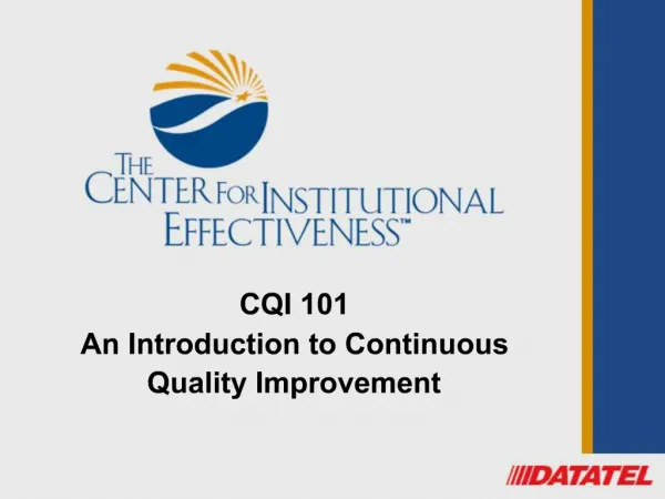 CQI 101 An Introduction to Continuous Quality Improvement