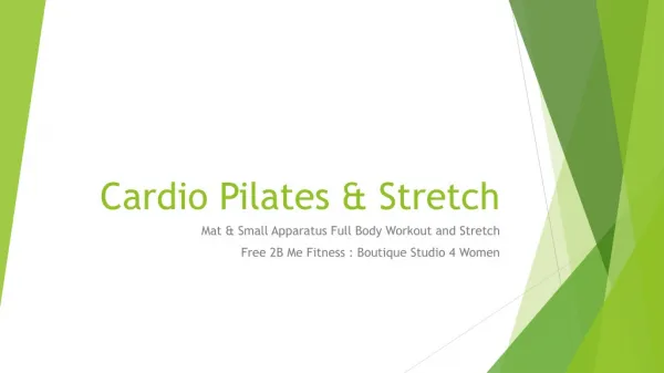 Cardio Pilates &amp; Stretch