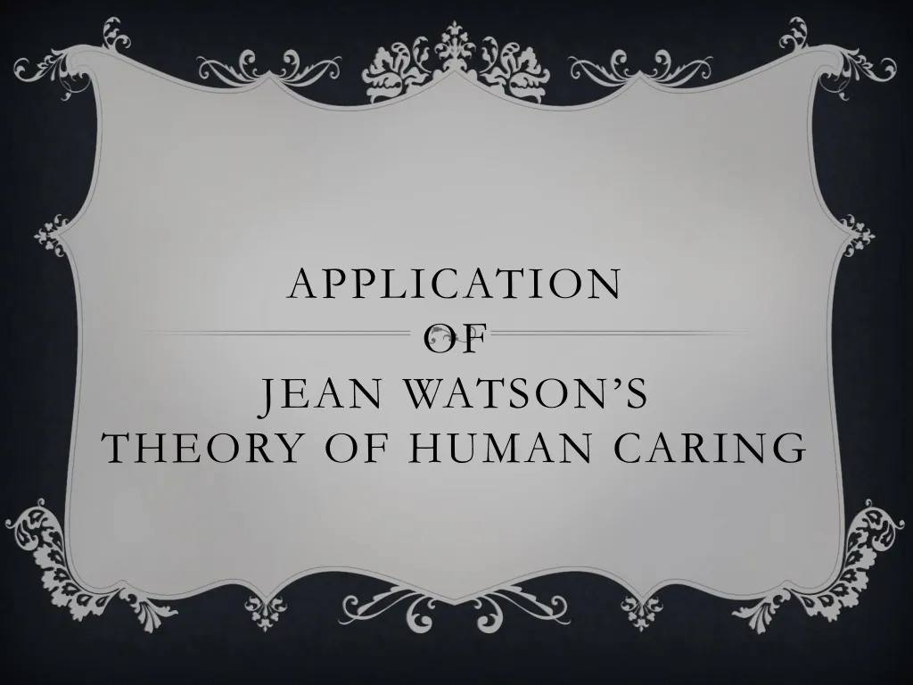application of jean watson s theory of human caring