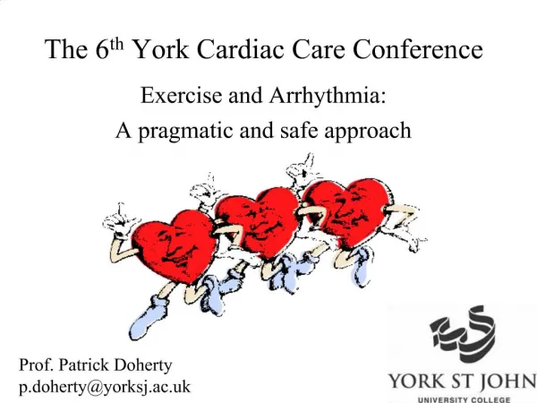 The 6th York Cardiac Care Conference