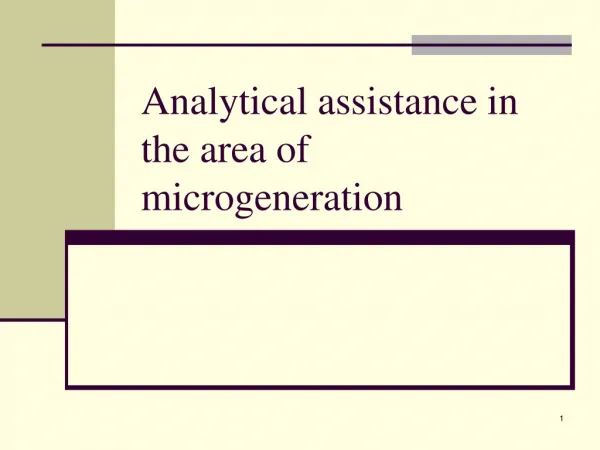 Analytical assistance in the area of microgeneration