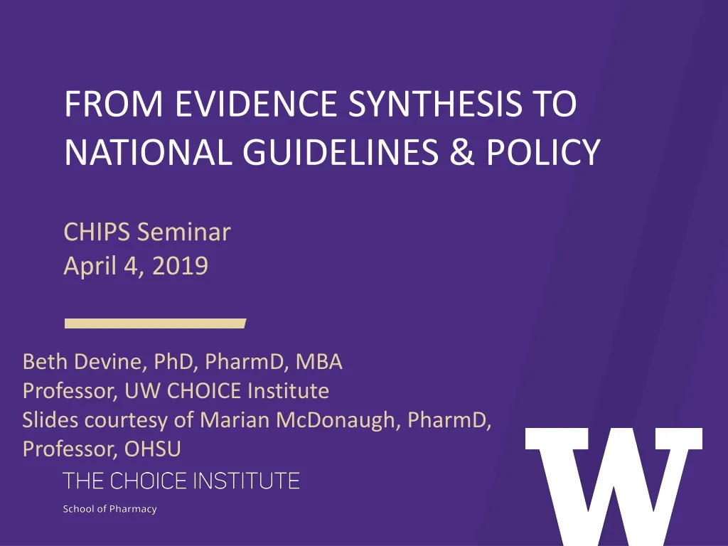 from evidence synthesis to national guidelines policy
