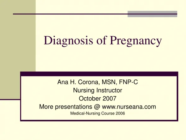 Diagnosis of Pregnancy