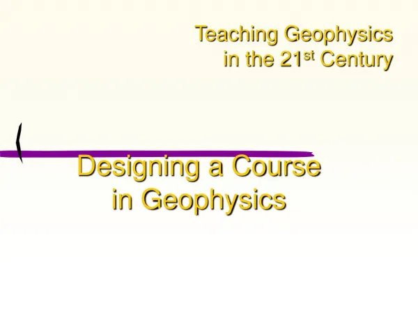 Designing a Course in Geophysics