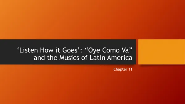 ‘Listen How it Goes’: “ Oye Como Va ” and the Musics of Latin America