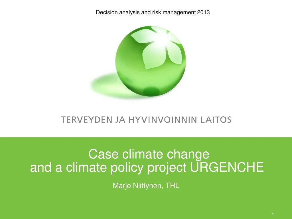 case climate change and a climate policy project urgenche
