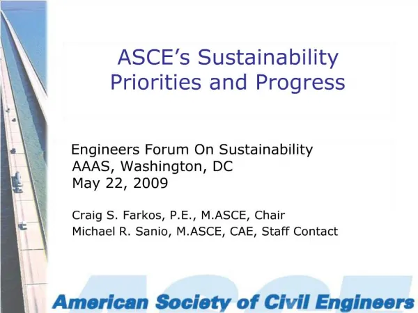 ASCE s Sustainability Priorities and Progress