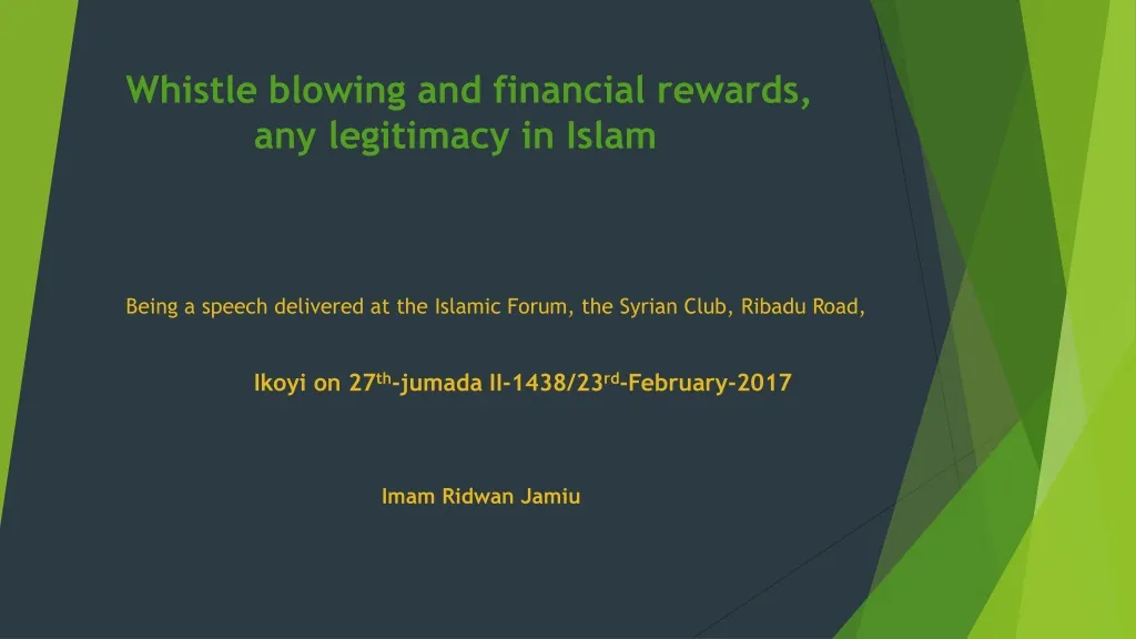 whistle blowing and financial rewards any legitimacy in islam