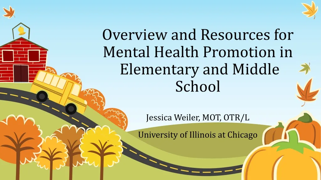 overview and resources for mental health promotion in elementary and middle school