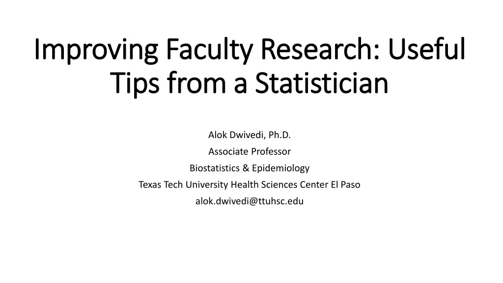 improving faculty research useful tips from a statistician