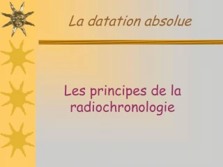 La datation absolue - slide 1