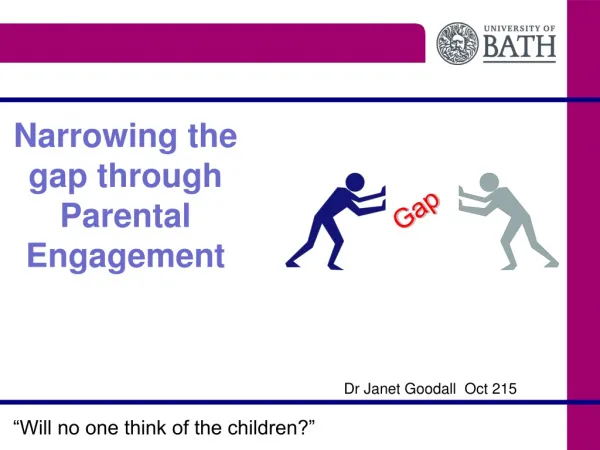 Narrowing the gap through Parental Engagement