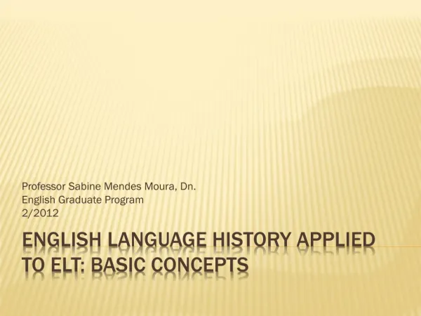 English Language History applied to ELT: Basic Concepts