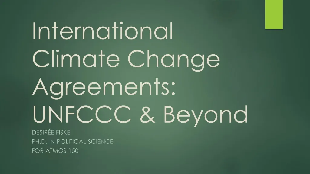 international climate change agreements unfccc beyond